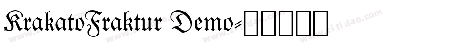 KrakatoFraktur Demo字体转换